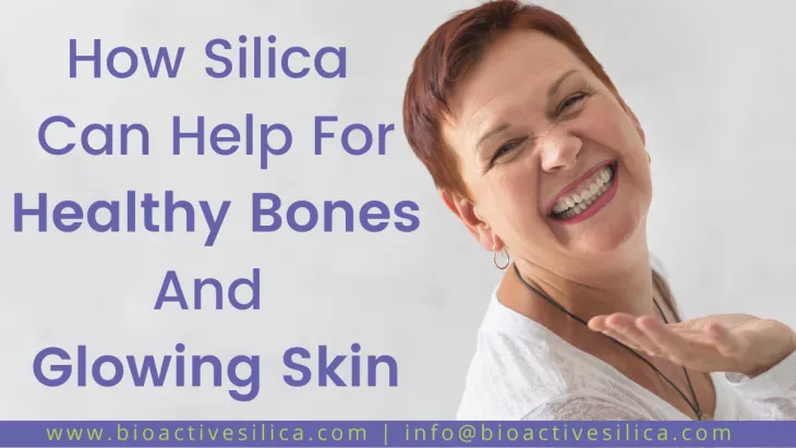 Bioactive Silicate - BAS for healthy bones and glowing skin