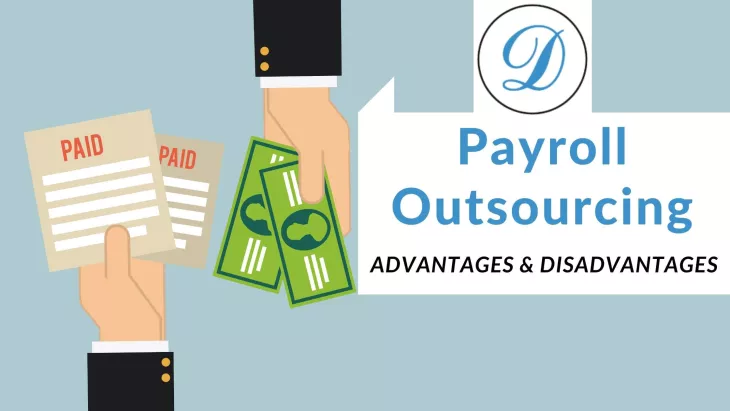 Advantages and Disadvantages of Outsourcing Payroll