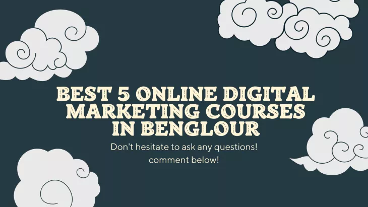 Top 5 Digital Marketing Institute in Bangalore