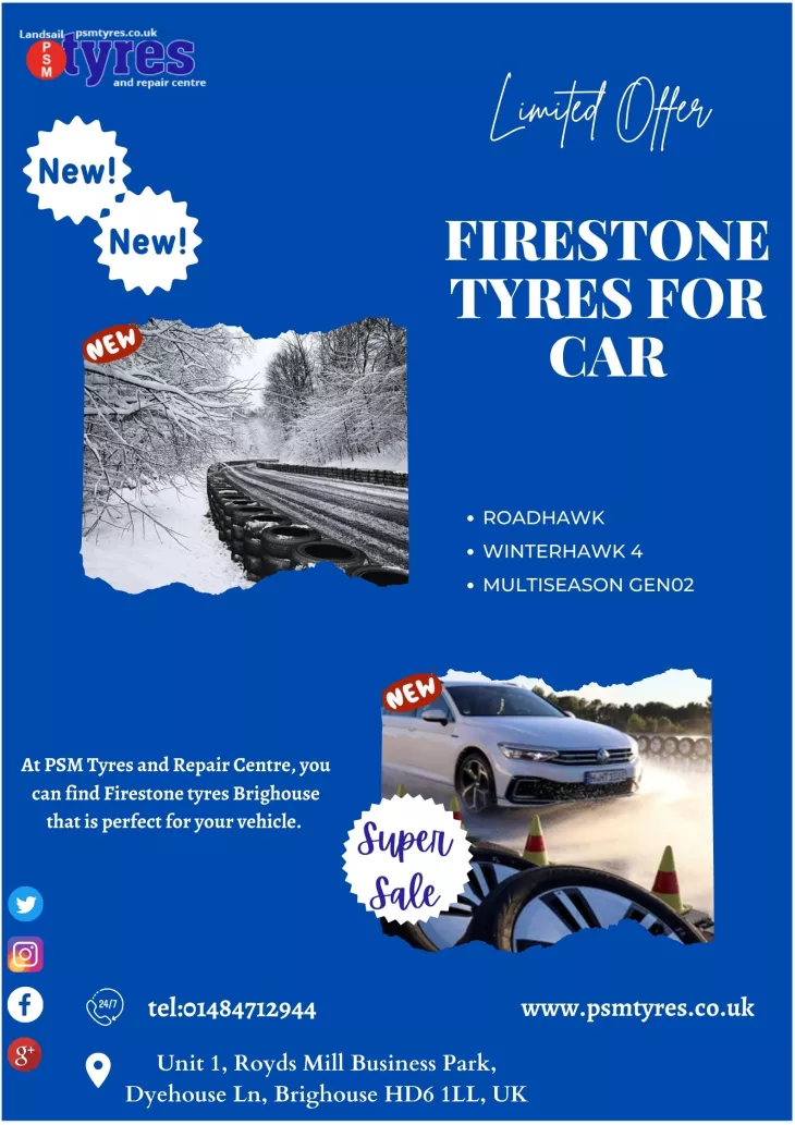 At PSM Tyres and Repair Centre, you can find Firestone tyres 