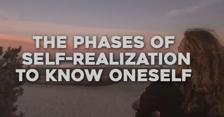 The Phases of Self-Realization to Know Oneself