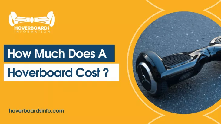  How Much Does A Hoverboard Cost