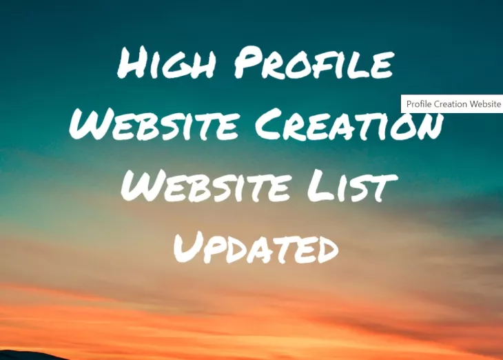 High DA profile creation sites list 2021