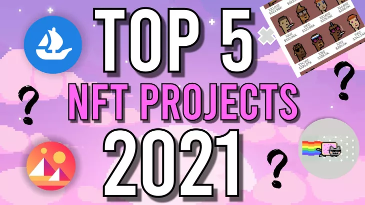 Top 5 NFT projects