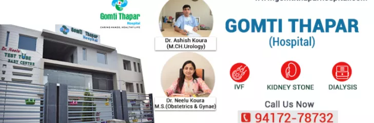 Gomti Thapar Hospital is one of the best IVF centers available in Moga which provides professionalized services to the patients. They are experts in IVF Treatment. One can again have children in the future with help of IVF Treatment.