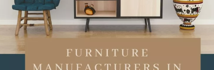 Furniture Manufacturers in Ernakulam