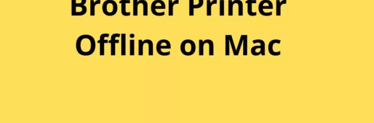 Brother Printer Offline on Mac