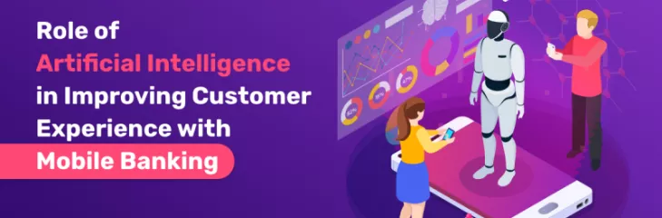 Role of Artificial Intelligence in Boosting Customer Experience