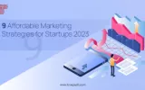 Effective Marketing Strategies for Startups