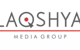  Laqshya Media Group's Ad media team designs and develops 