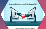 Square Bigcommerce Integration 